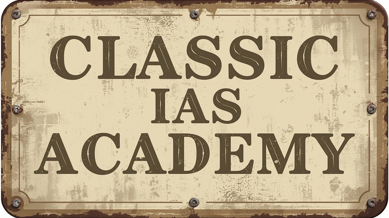 CLASSIC IAS ACADEMY