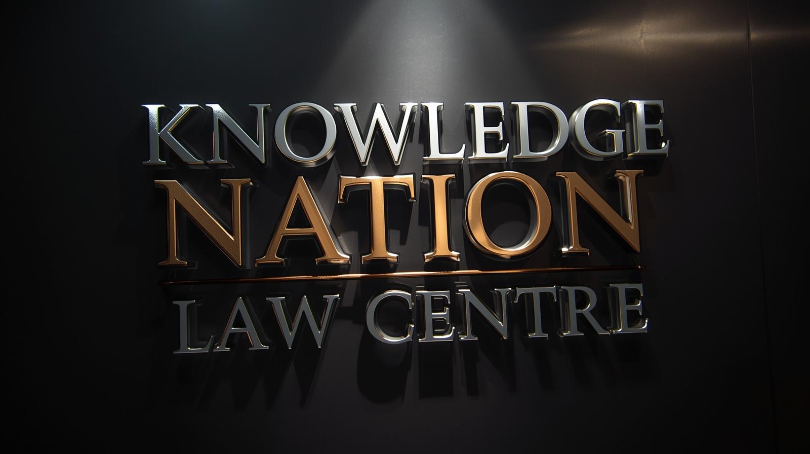 Knowledge Nation Law Centre Knowledge Nation Law Centre