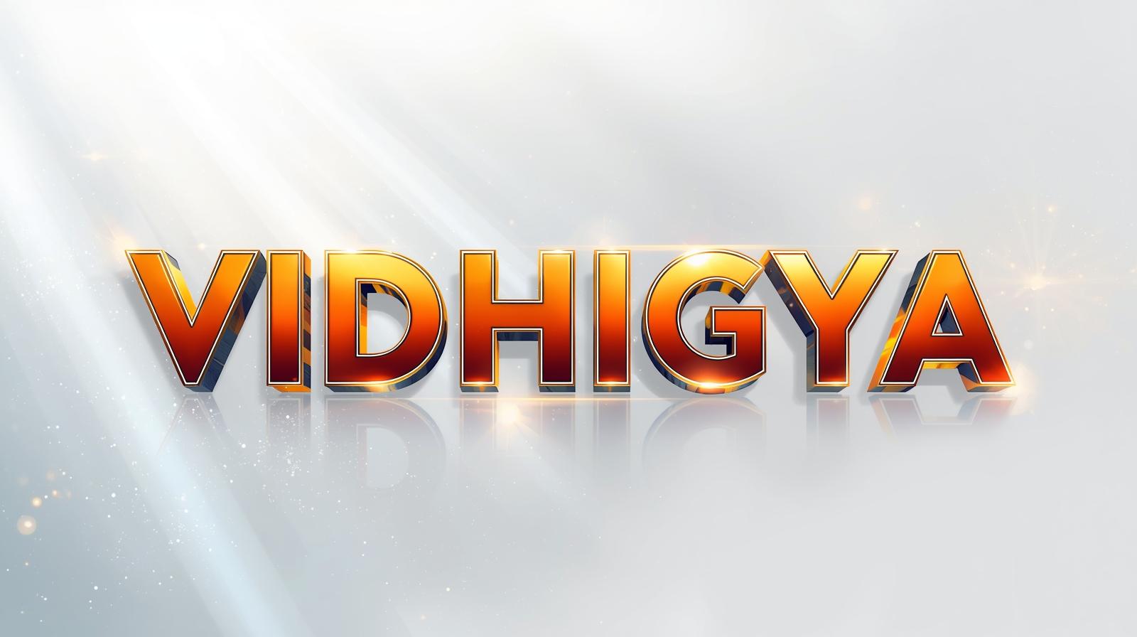 VIDHIGYA