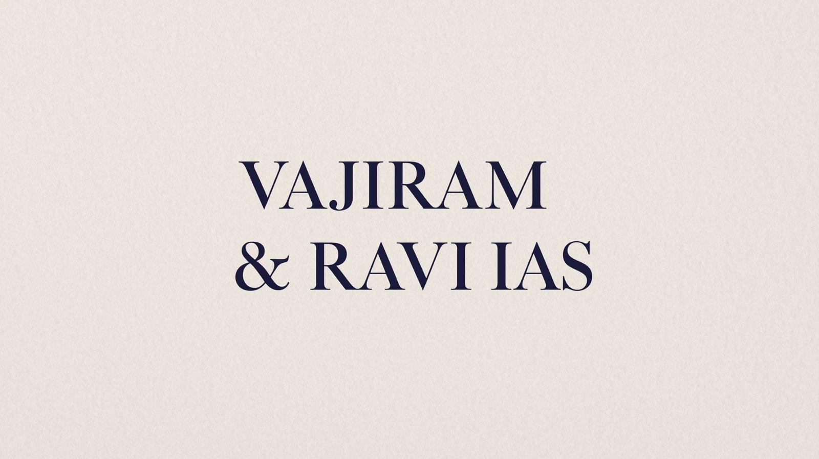 VAJIRAM & RAVI IAS