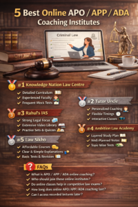 5 Best Online APO / APP / ADA Coaching Institutes