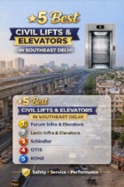 Best Lift & Elevator Companies in Northeast Delhi
