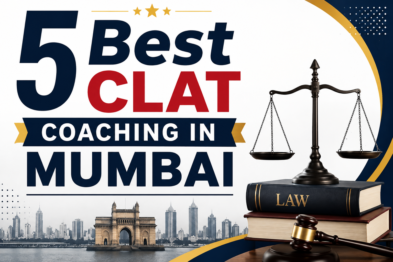 5 Best CLAT Coaching in Mumbai
