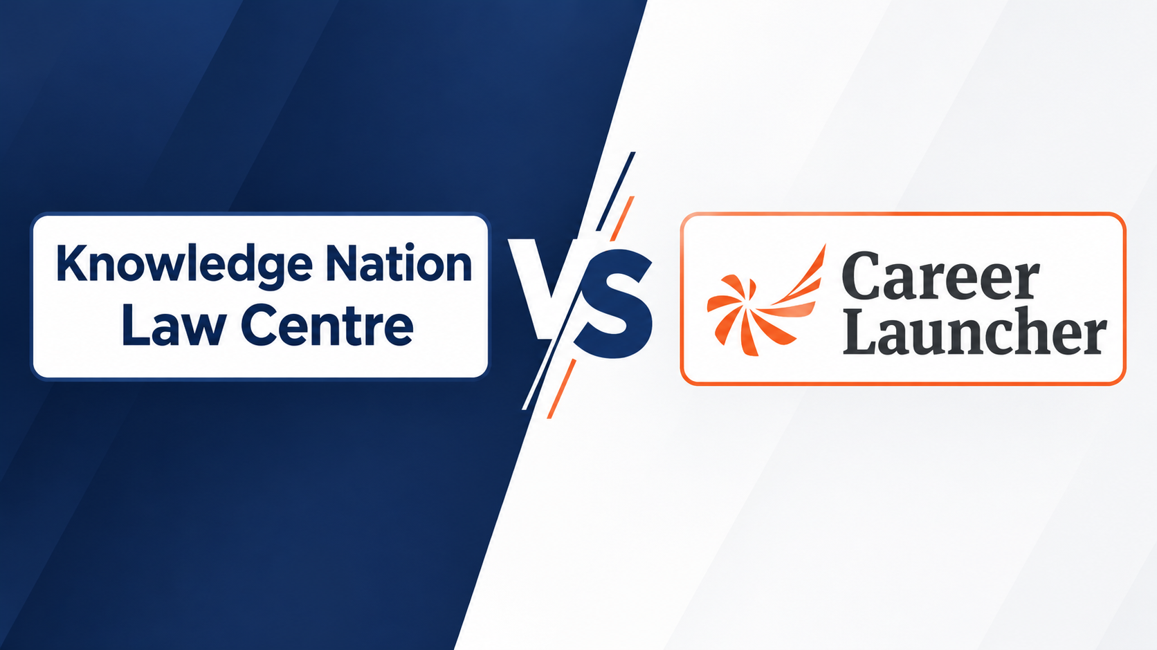 Knowledge Nation Law Centre VS Career Launcher